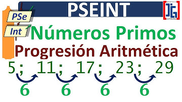 Progresión aritmética de Números Primos || PSeInt