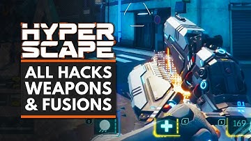 HYPER SCAPE | All Weapons, Hacks & Fusions
