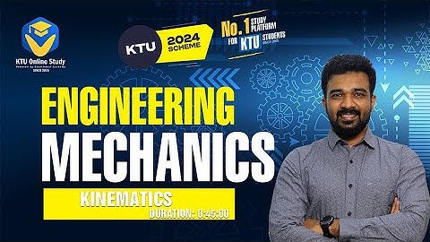 KTU B.Tech Engineering Mechanics S1 - Module 3 Part 1 | KTU 2024 Scheme | Ktu Online Study App