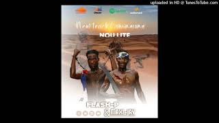 NOU LITE [ FLASH-P x Maxi - Jay  and Kerwill ]