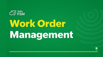 Work Order Management – Requests, Estimates & Assets in Zoho FSM Mobile App