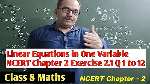Class 8 Maths Chapter 2 | Linear Equations in One Variable Exercise 2.1 Full Exercise