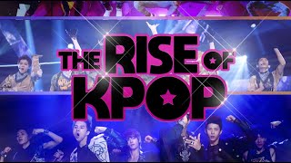 THE RISE OF K-POP TRAILER