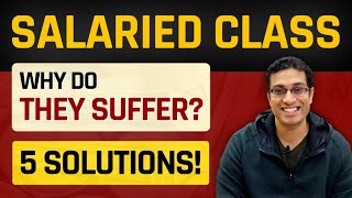 Why does the salaried class suffer in India?