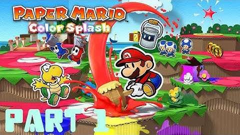 Paper Mario: Color Splash Part 1: A Colorless Welcome!