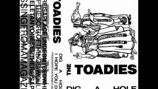 Video thumbnail of "Toadies - I Hope You Die"