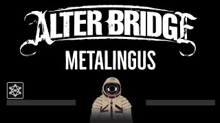 Alter Bridge • Metalingus (CC) 🎤 [Karaoke] [Instrumental Lyrics]