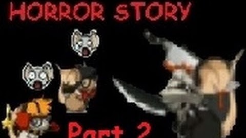 Transformice Horror Story Part 2
