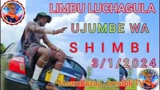 LIMBU LUCHAGULA UJUMBE WA SHIMBI 3/1/2024 Msambazaji Jimotoli TV