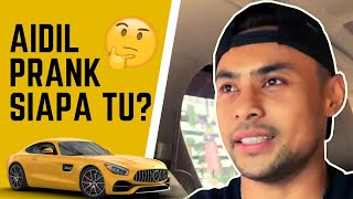 Parah Aidil Prank Siapa Pulak