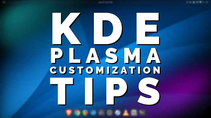 KDE Plasma Customization | Guide and Tips