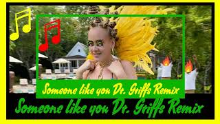 Someone Like You Jamaican Adele Remix Dr. Griffs Remix of Someone like you Dancehall remix Adele