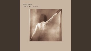Watch Kate Bush Ne Tenfuis Pas video