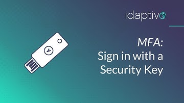 MFA: Sign In with a Security Key