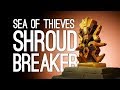 Sea of Thieves Tall Tales: Shroudbreaker Gameplay - TEMPLE TRAP! (Ep. 2/2)