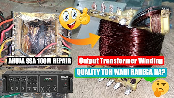 Ahuja SSA 100M Repair | ahuja amplifier repiar | output transformer winding | Pro Dj Equipments