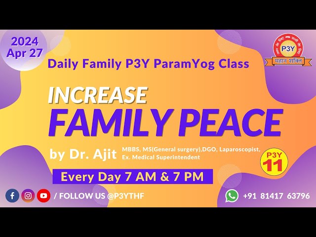 Daily P3Y Online ParamYog Class  | 7 AM | 2024/04/27 | Saturday| Dr. Ajit