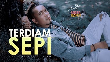 TERDIAM SEPI - ANDRA RESPATI - VERSI BARU LAGU VIRAL (Official Music Video)