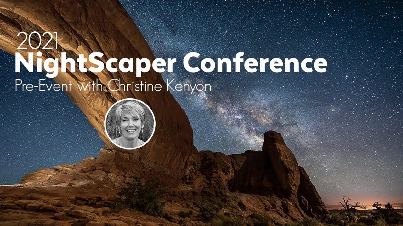 Aaron King to host weekly pre-conference livestreams with Nightscaper  speakers — Nightscaper Photo Conference