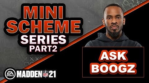 Madden 21 Mini Scheme Series with Boogz - Part 2