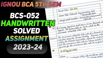 BCS-052 Handwritten Solved Assignment 2023-24 || IGNOU BCA 5th Semester Handwritten Assignment 2023