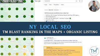 NY Local SEO - TM Blast Ranking in Google Maps and Organic Listing by TM Blast 45 views 3 months ago 9 minutes, 43 seconds