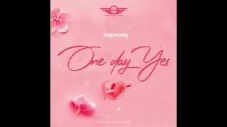 Rayvanny - One Day Yes