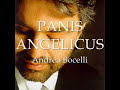 Andrea Bocelli: Panis Angelicus Mp3 Song