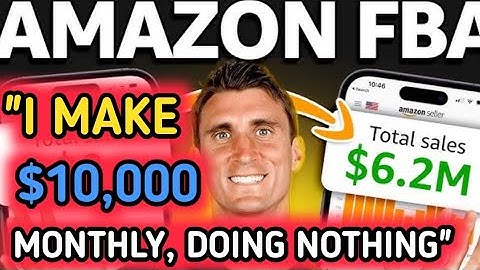 How to Make $10,000 a Month on Amazon FBA: Your Ultimate Guide to E-Commerce Success