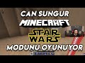 Can Sungur Minecraft Star Wars Modunu Oynuyor