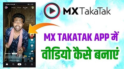 MX TakaTak app me video kaise Banaye | How to make Video on MX TakaTak app