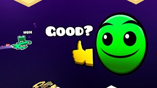 Good | Geometry dash 2.2 screenshot 1