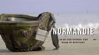 Normandië In de voetsporen van Band of Brothers (Normandy in the footsteps of Band of Brothers)