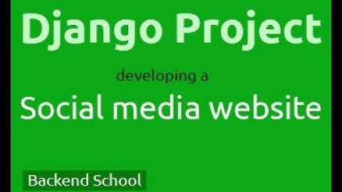 Django project - A SOCIAL MEDIA WEBSITE