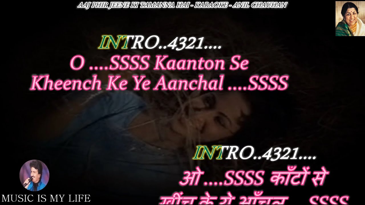 Aaj Phir Jeene Ki Tamanna Hai Karaoke With Scrolling Lyrics Eng  