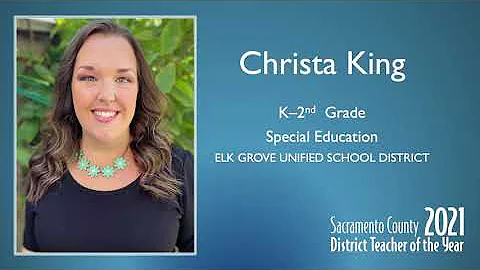 Elk Grove USD: District Teacher of the Year 2021 -...