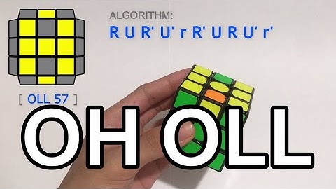 ALL OH OLL Algorithms & Fingertricks | Complete 57 Cases