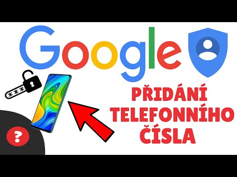 Jak ZABEPEČIT GOOGLE ÚČET pomocí TELEFONNÍHO ČÍSLA ? | Návod | GOOGLE / PC