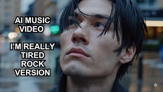 I’m Really Tired (AI人间日常 • Suno Ai) - Rock Version
