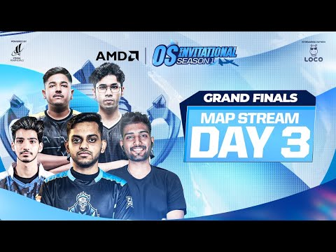 MAP FEED | AMD Presents OS Invitational Season 1 | Grand Finals Day - 2 |