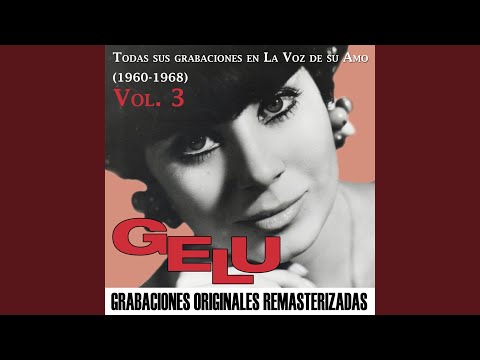 Gelu — Chica ye-yé (2015 Remastered Version)
