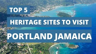 TOP 5 LOVELY PLACES TO VISIT IN PORTLAND JAMAICA|TOURIST ATTRACTIONS IN PORTLAND JAMAICA