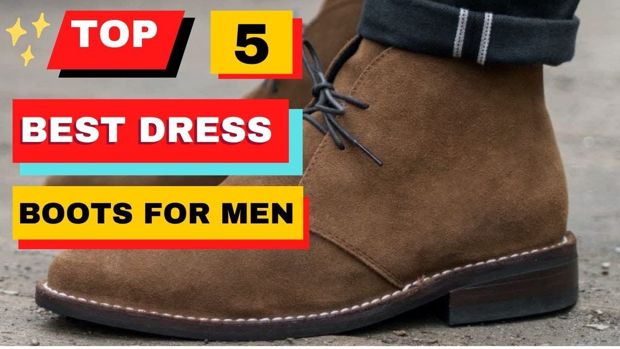 Top 5 Best Dress Boots For Men Dress Boots 2023 YouTube