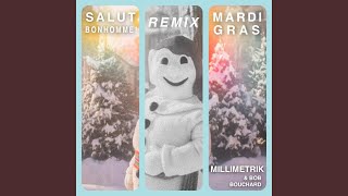 Video thumbnail of "Release - Salut Bonhomme x Carnaval Mardi Gras (Remix)"