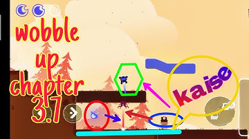 Wobble up chapter 3.7