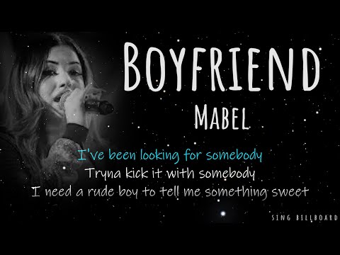 Mabel - Boyfriend (Realtime Lyrics)