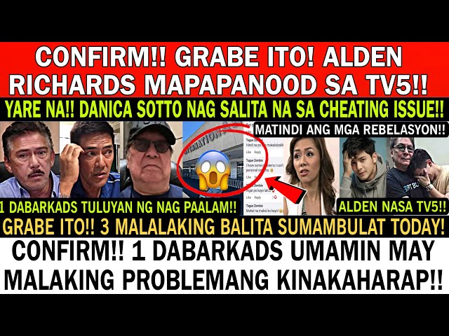 MAGUGULAT KAYO❗1 DABARKADS TULUYAN NG NAG PAALAM❗ALDEN,NASA TV5❗ANAK NI BOSING NAG SALITA NA SA ISYU class=