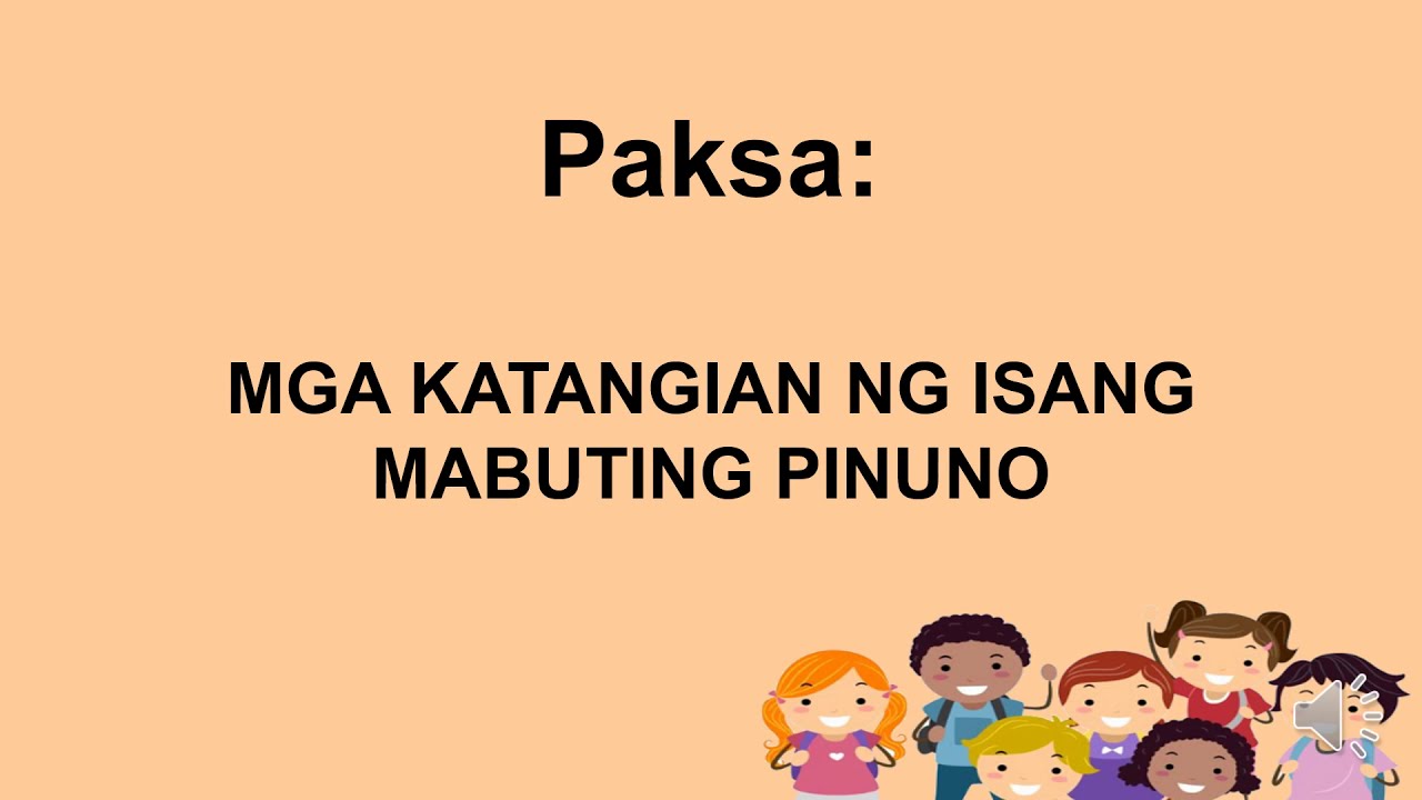 Katangian Ng Isang Pinuno Brainly