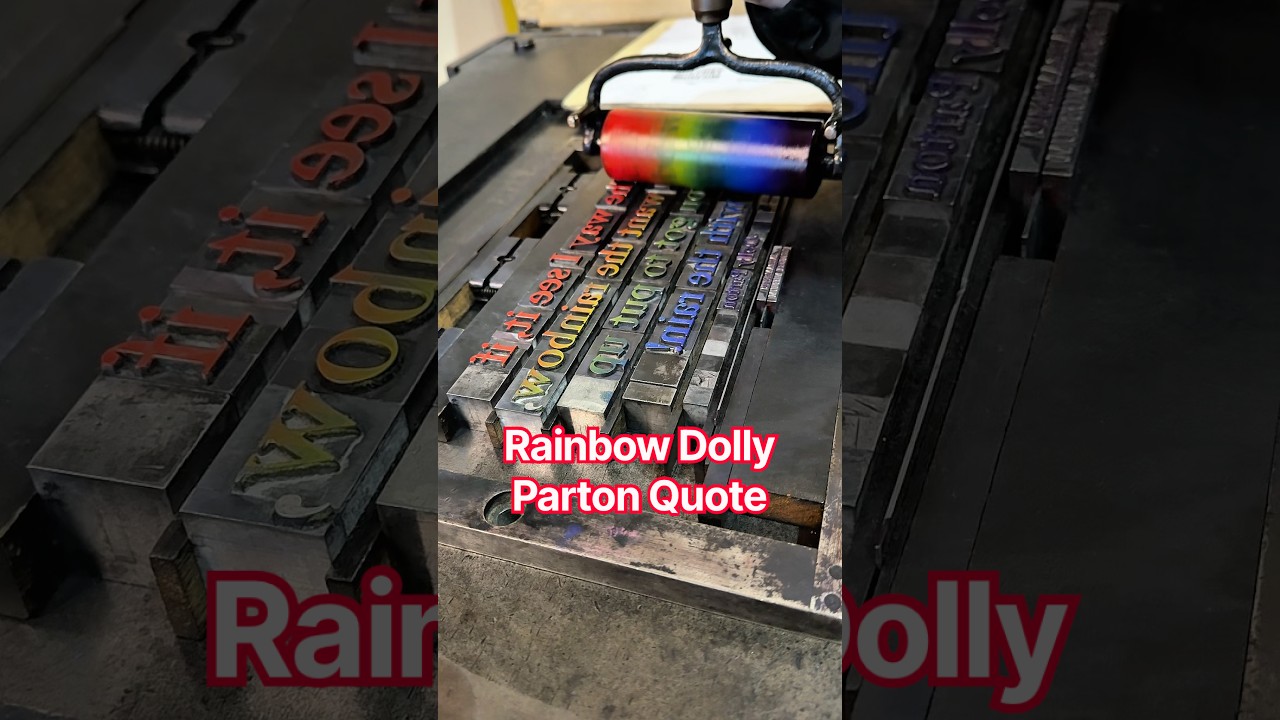 Letterpress printing a rainbow Dolly Parton quote 썸네일