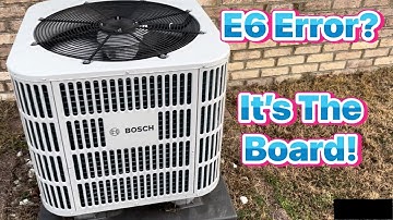 Bosch Heat Pump With E6 ERROR CODE! Repaired!